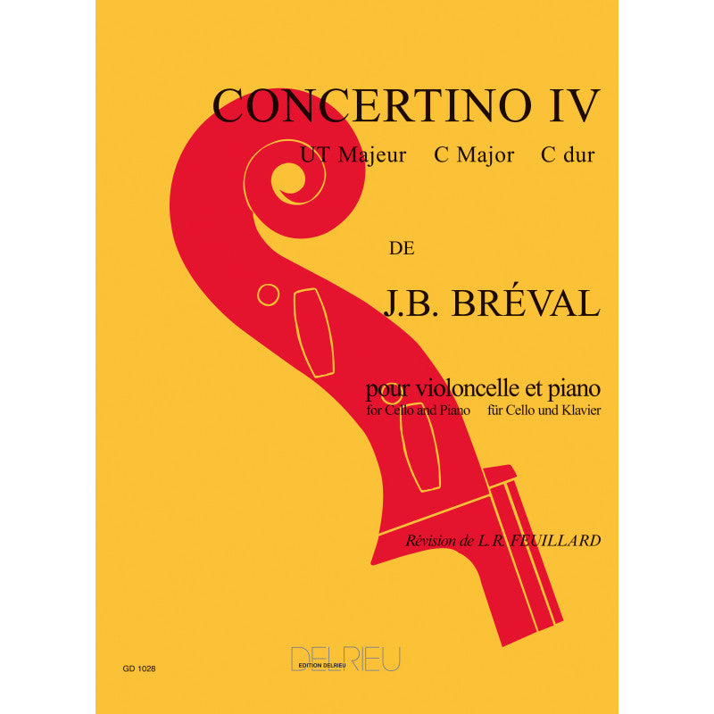 Bréval: Cello Concertino No. 4 in C Major