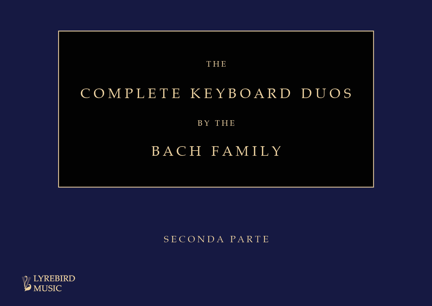 The Complete Keyboard Duos by the Bach Family