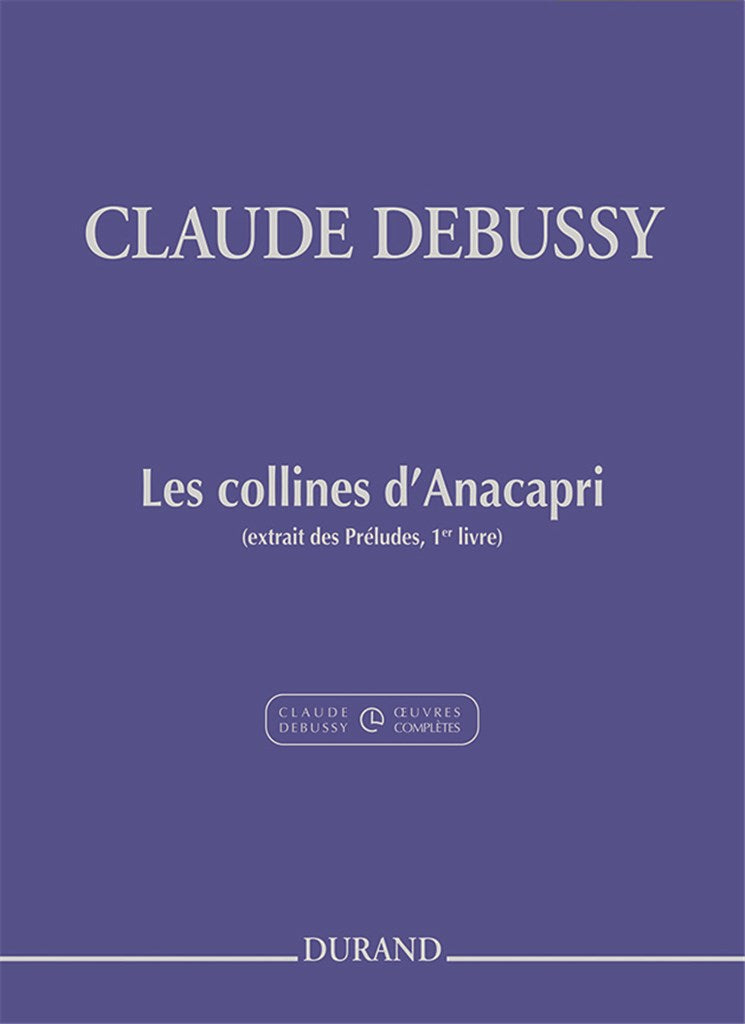 Debussy: Les collines d'Anacapri