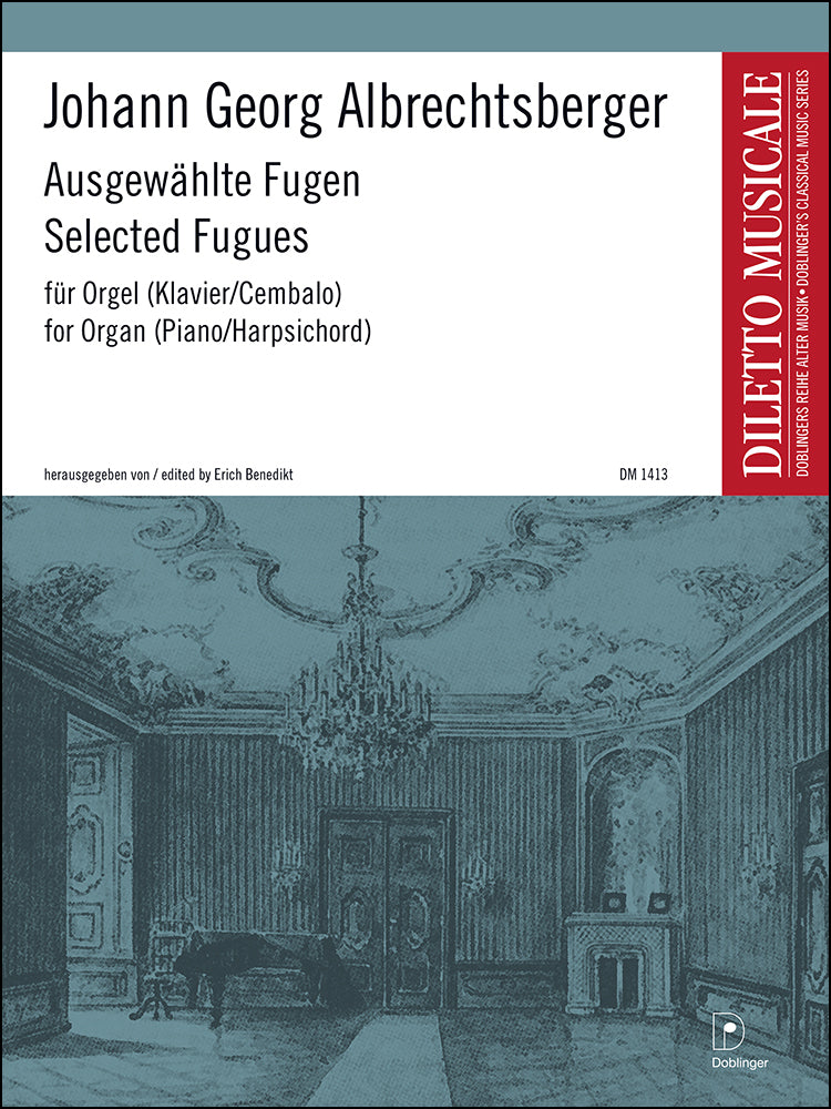 Albrechtsberger: Selected Fugues for Organ