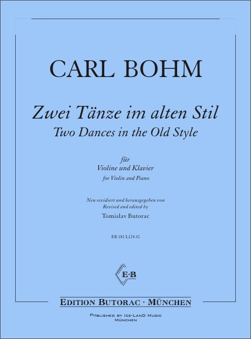 Bohm: Two Dances in the Old Style