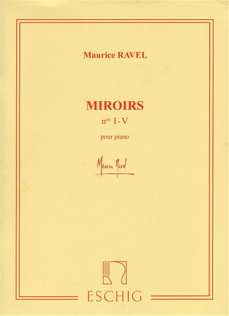 Ravel: Miroirs