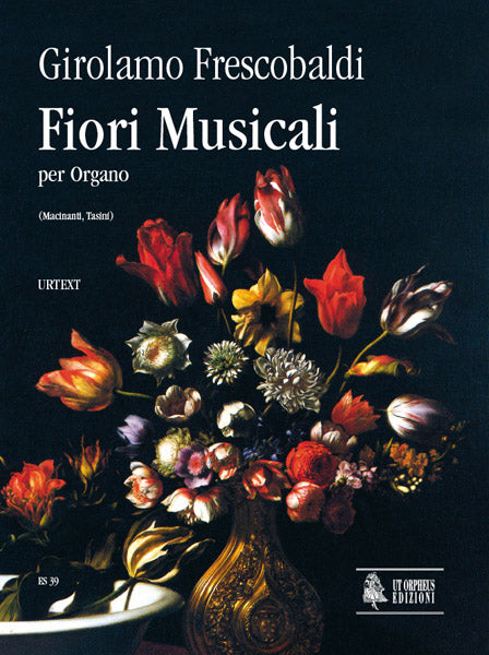 Frescobaldi: Fiori Musicali for Organ