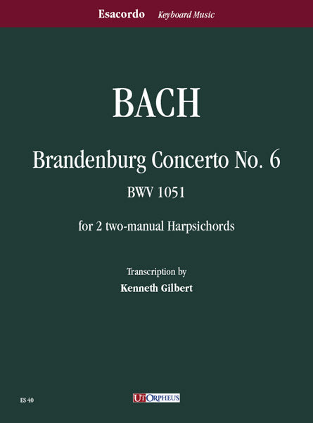 Bach: Brandenburg Concerto No. 6, BWV 1051 (arr. for 2 harpsichords)