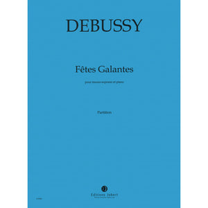 Debussy: Fêtes galantes - Book 1
