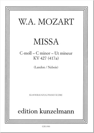 Mozart: Great Mass in C Minor, K. 427 (417a)