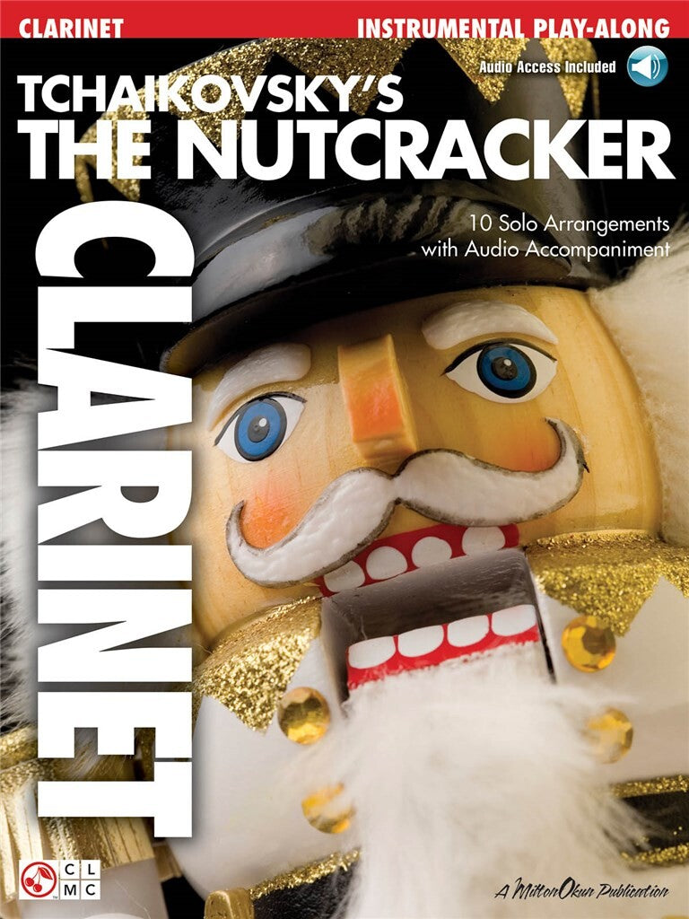 Tchaikovsky: The Nutcracker Suite (arr. for clarinet)