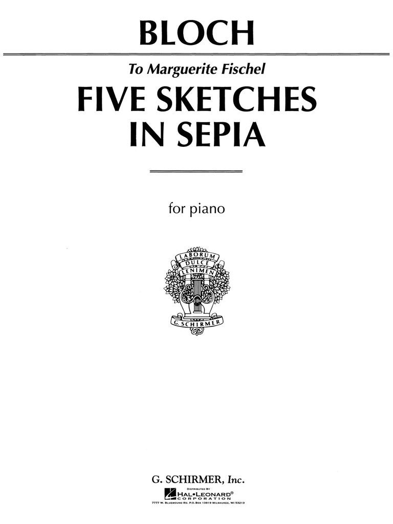 Bloch: 5 Sketches in Sepia