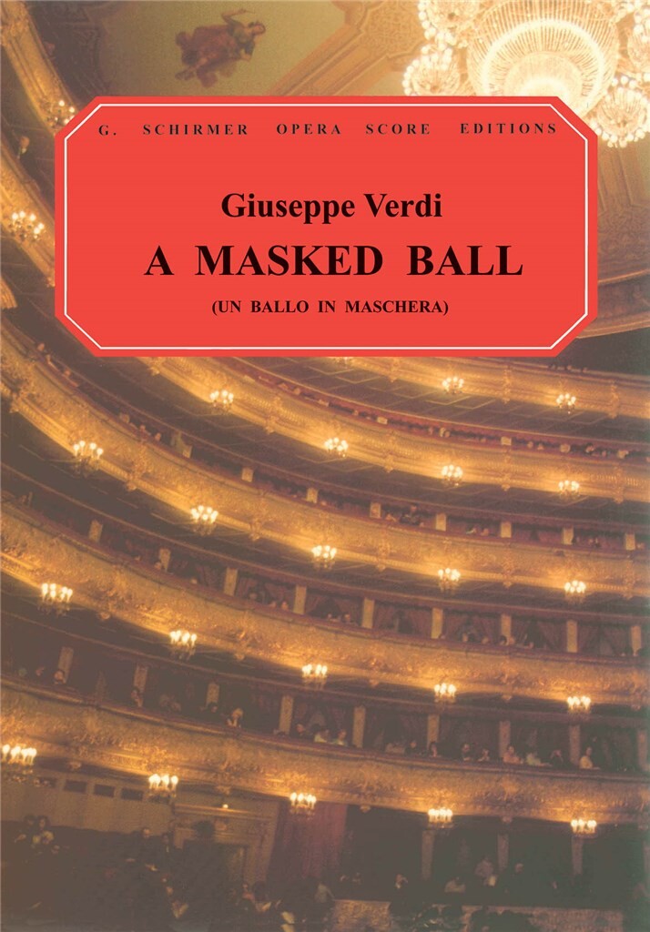 Verdi: Un Ballo in Maschera