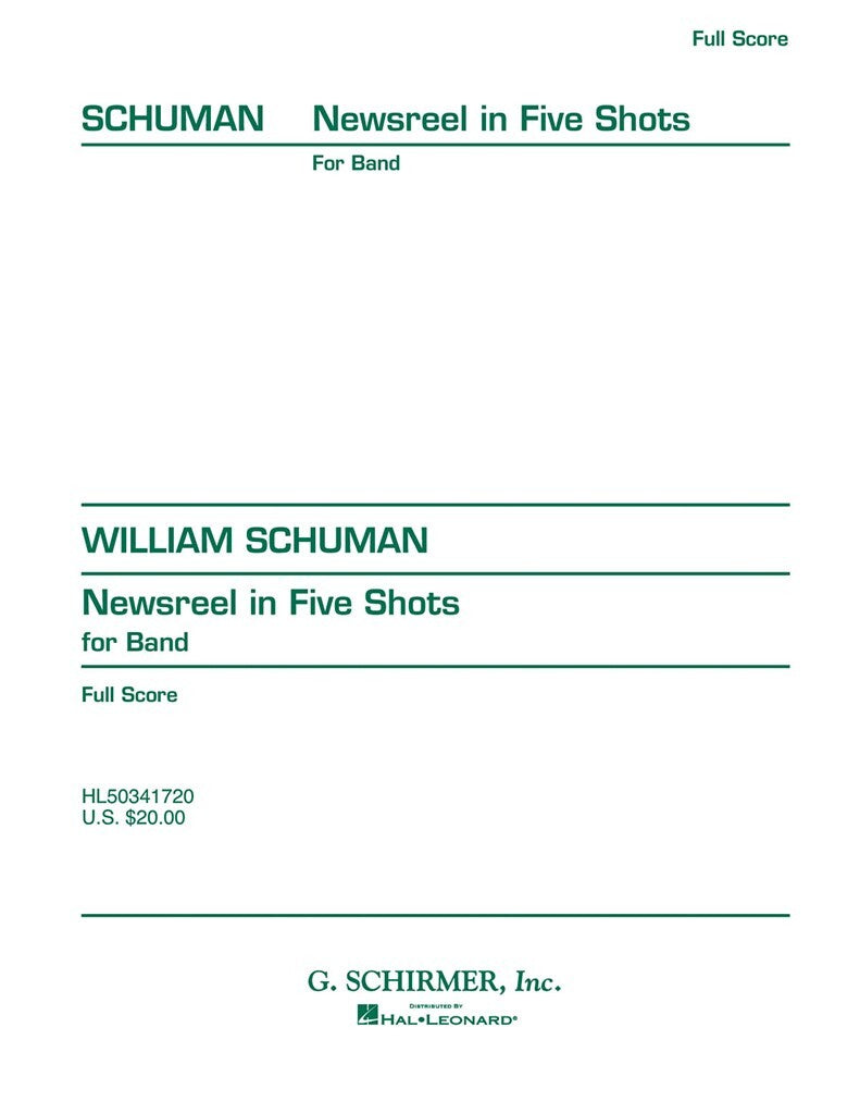 Schuman: Newsreel, in Five Shots
