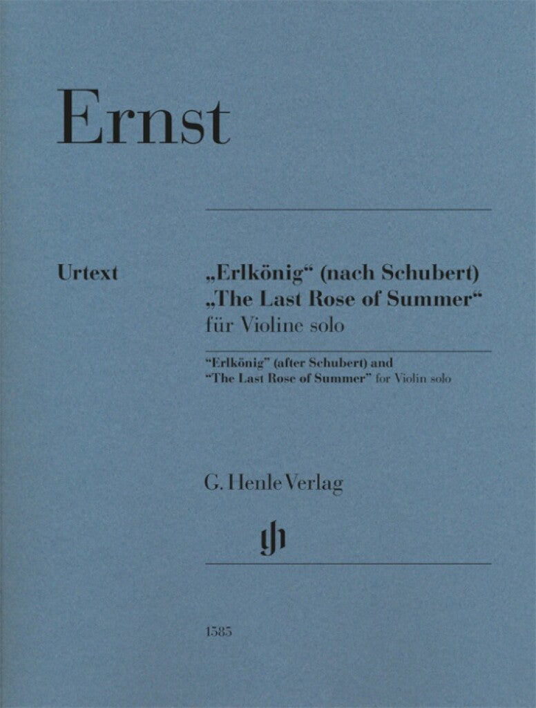 Ernst: "Erlkönig" (after Schubert) and "The Last Rose of Summer"