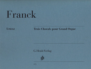 Franck: 3 Chorals Pour Grand Orgue