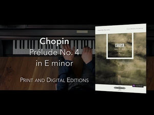 Chopin: Prélude in E Minor, Op. 28, No. 4