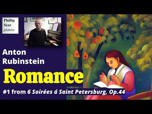 Rubinstein: The Night - Romance in E-flat Major, Op. 44, No. 1