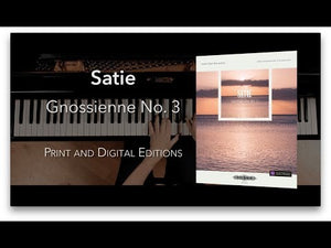 Satie: Gnossienne No. 3