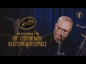 JodyJazz HR* Custom Dark Baritone Saxophone Mouthpiece
