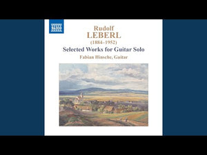 Leberl: Selected Guitar Works, Opp. 46 & 48