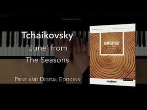 Tchaikovsky: June (from The Seasons), Op. 37a, No. 6