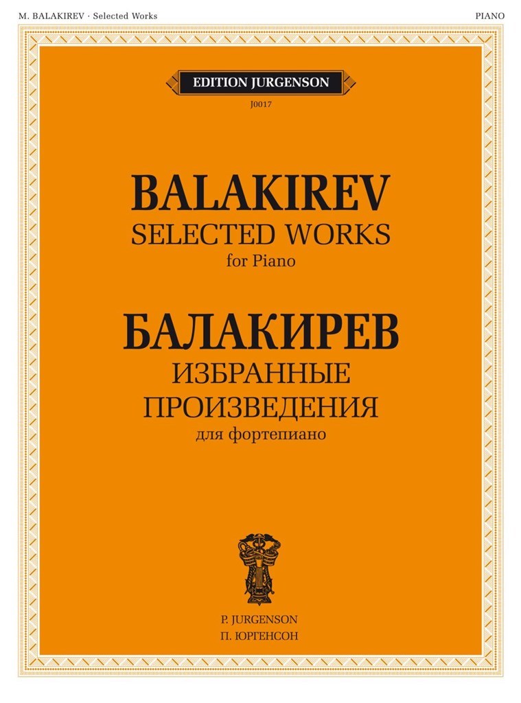 Balakirev: Selected Works for Piano