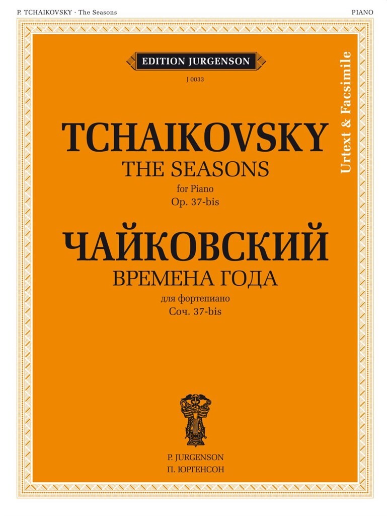 Tchaikovsky: The Seasons, Op. 37b