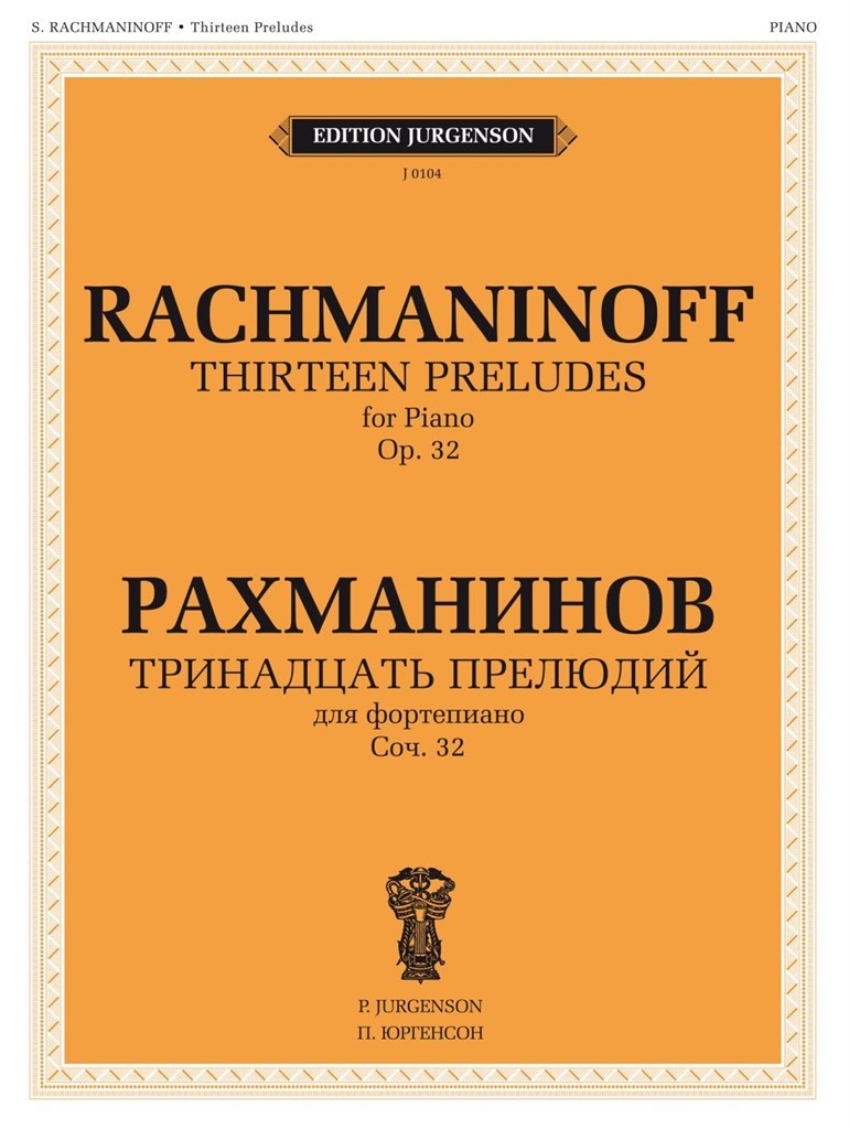 Rachmaninoff: Préludes, Op. 32