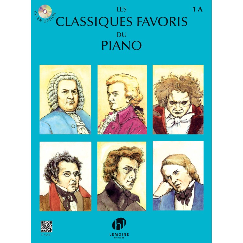 Favorite Piano Classics (Les classiques favoris) - Volume 1A