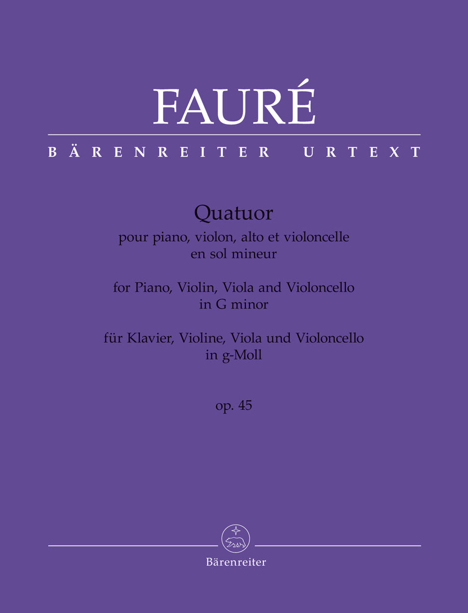 Fauré: Piano Quartet in G Minor, Op. 45