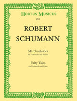 Schumann: Märchenbilder, Op. 113 (arr. for cello & piano)