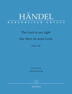 Handel: The Lord is my light, HWV 255
