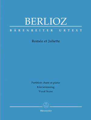 Berlioz: Roméo et Juliett, H 73, Op. 17