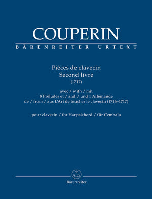 Couperin: Pièces de clavecin - Volume 2 (1717)