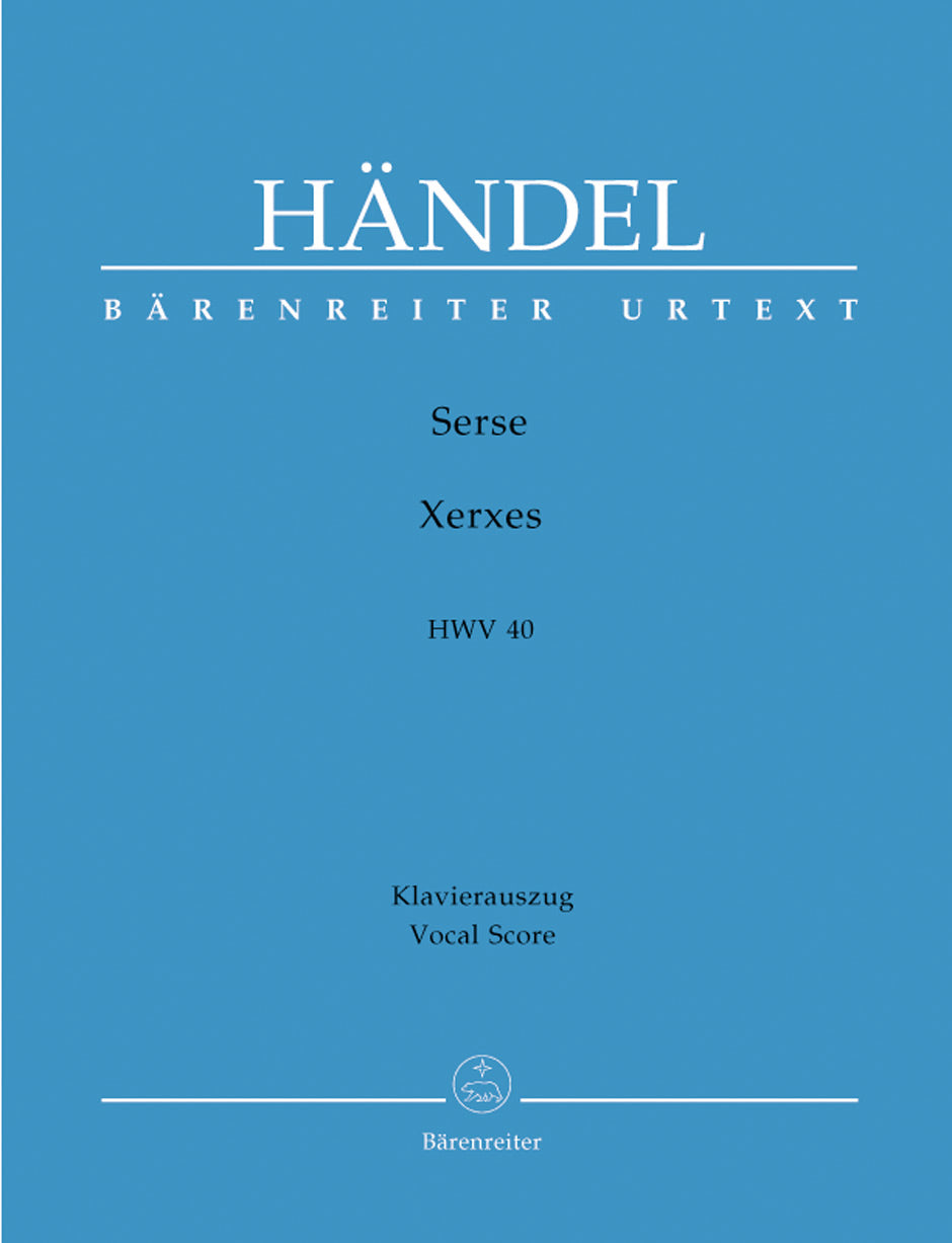 Handel: Serse (Xerxes), HWV 40
