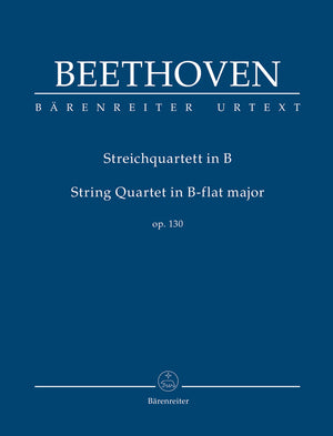 Beethoven: String Quartet in B-flat Major, Op. 130