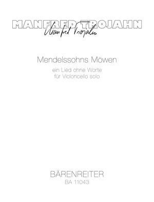 Trojahn: Mendelssohns Möwen
