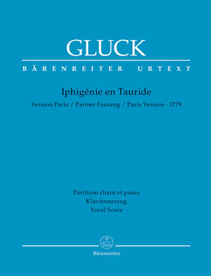 Gluck: Iphigénie en Tauride, Wq. 46 (Paris Version of 1779)