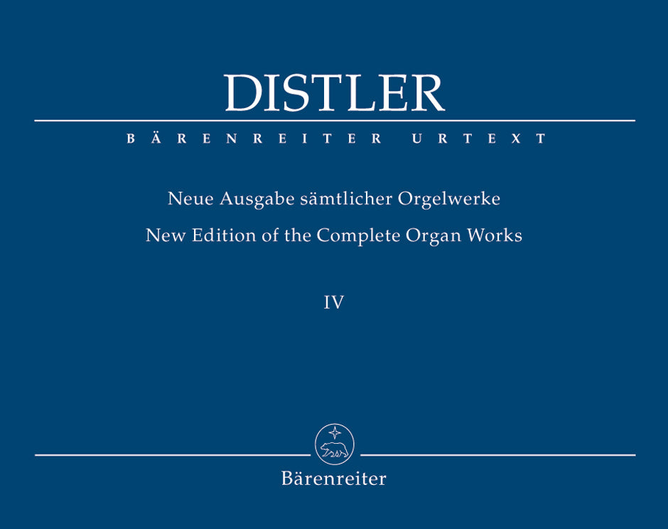 Distler: Complete Organ Works - Volume 4