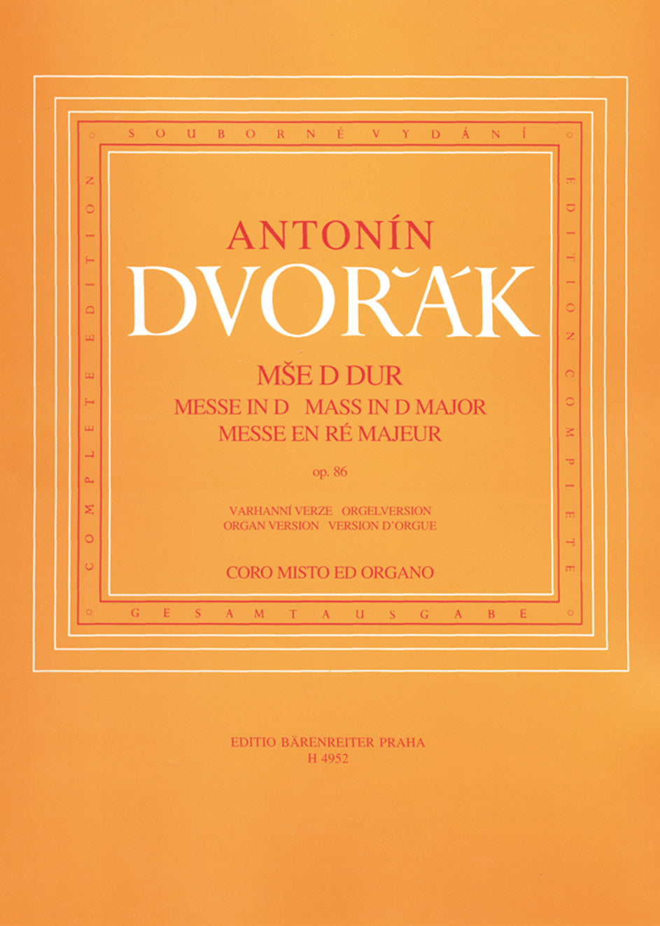 Dvořák: Mass in D Major, Op. 86 (organ version)