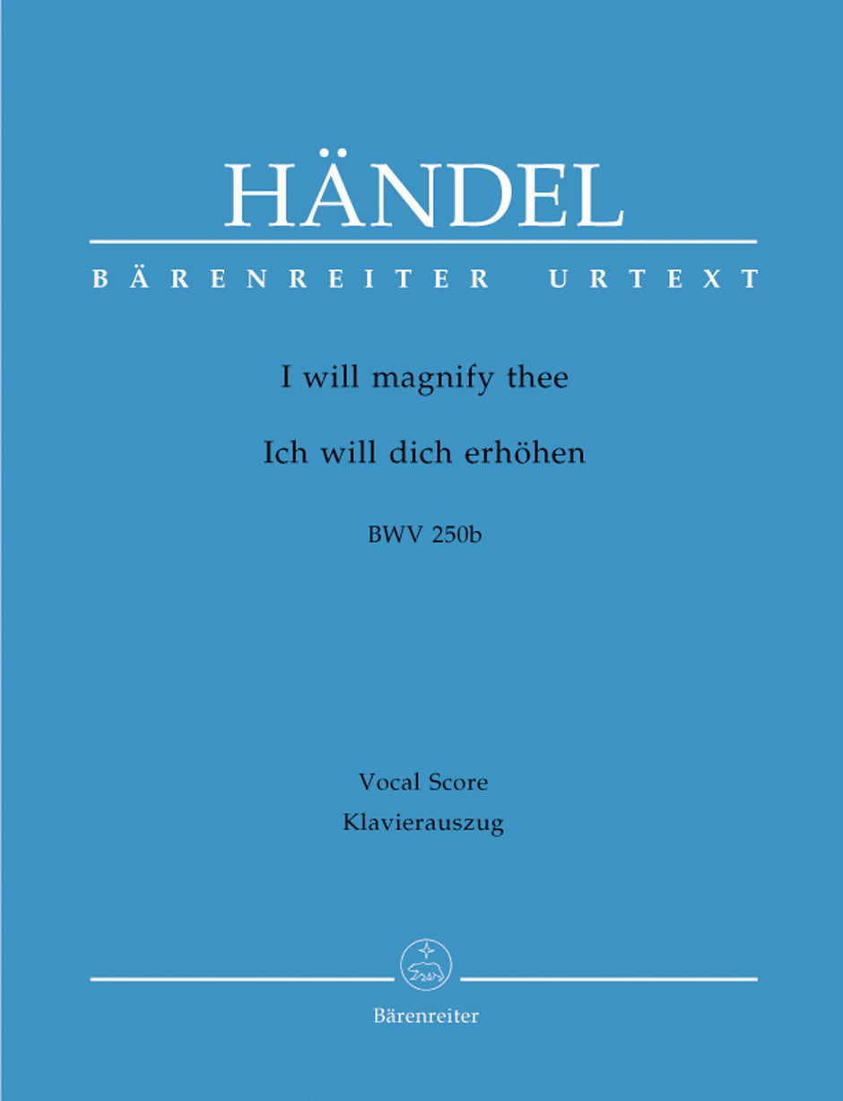 Handel: I will magnify thee, HWV 250b