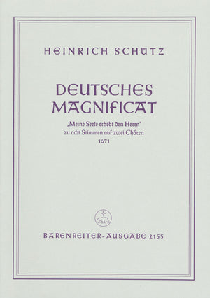Schütz: Deutsches Magnificat, SWV 494