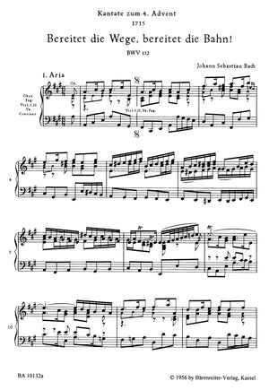 Bach: Bereitet die Wege, bereitet die Bahn, BWV 132