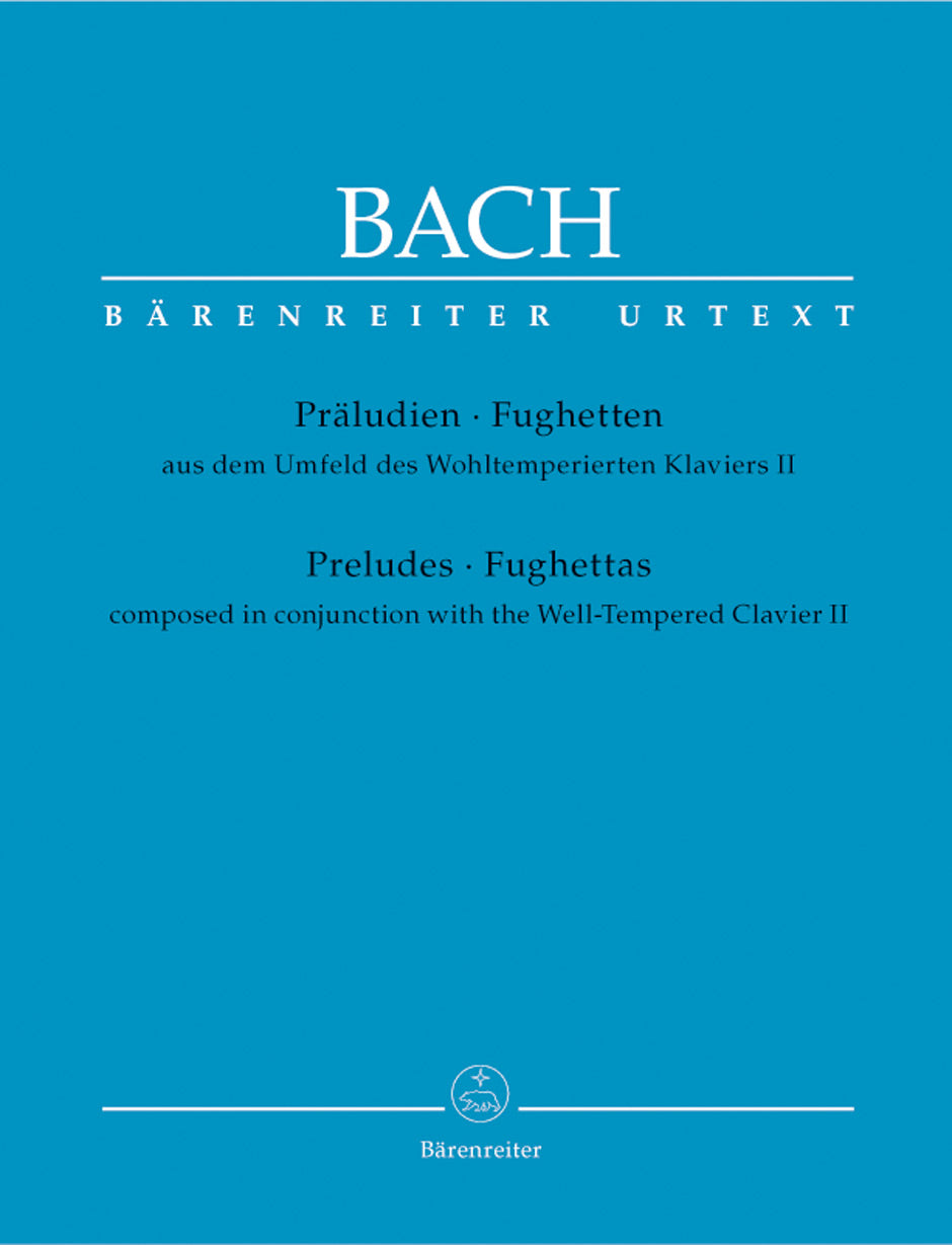 Bach: Preludes and Fughettas Composed in Conjunction with the Well-Tempered Clavier II