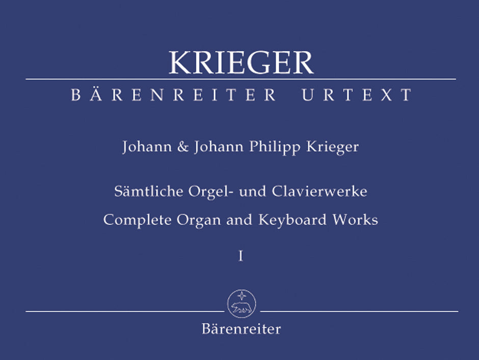 Krieger: Complete Organ and Keyboard Works - Volume 1