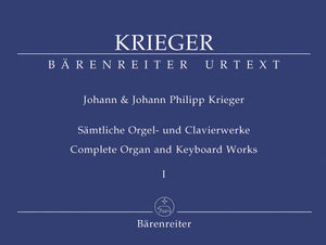 Krieger: Complete Organ and Keyboard Works - Volume 1