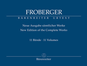 Froberger: New Edition of the Complete Works