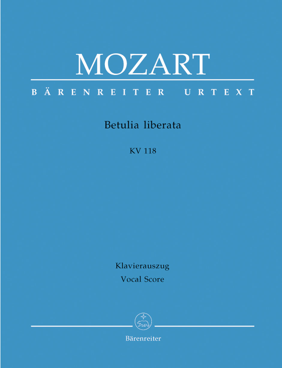 Mozart: Betulia liberata, K. 118 (74c)