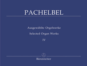 Pachelbel: Selected Organ Works - Volume 4 (7 Chorale Partitas)