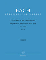 Bach: Gottes Zeit ist die allerbeste Zeit, BWV 106