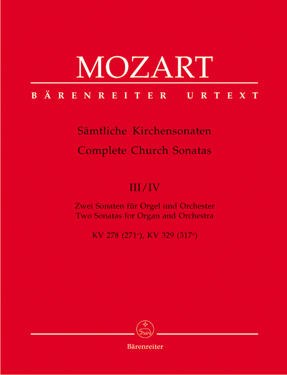 Mozart: Complete Church Sonatas - Volume 3 & 4 (K. 278 & K. 329)