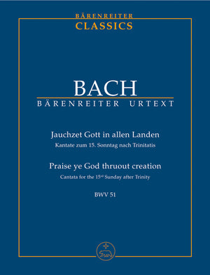 Bach: Jauchzet Gott in allen Landen, BWV 51