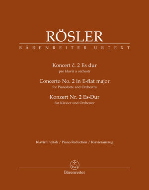 Rösler: Piano Concerto No. 2 in E-flat Major